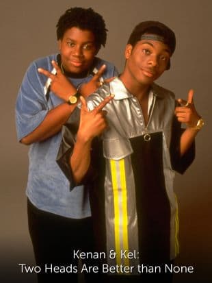 Kenan & Kel: Two Heads Are Better than None poster art