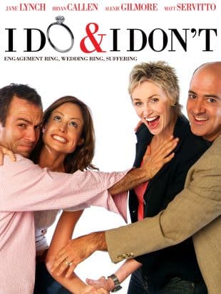 I Do & I Don't poster art