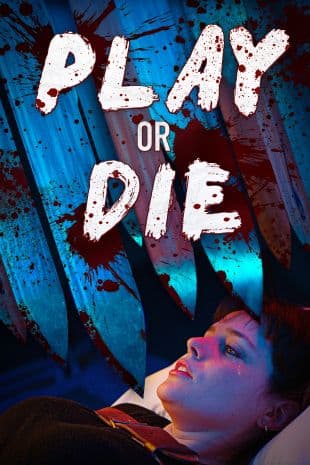 Play or Die poster art