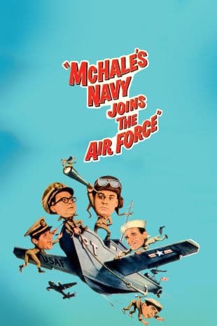 McHale's Navy Joins the Air Force poster art