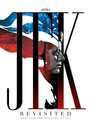 JFK Revisited: Through the Looking Glass poster art