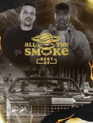 Best of All the Smoke with Matt Barnes and Stephen Jackson poster art