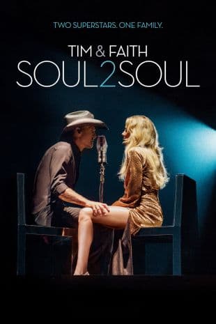 Tim & Faith: Soul2Soul poster art