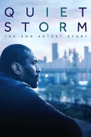 Quiet Storm: The Ron Artest Story poster art