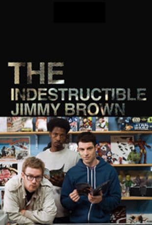 The Indestructible Jimmy Brown poster art