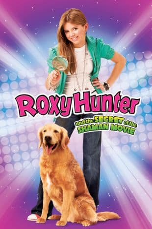 Roxy Hunter and the Secret of the Shaman poster art