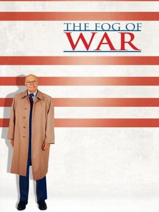 The Fog of War: Eleven Lessons from the Life of Robert S. McNamara poster art