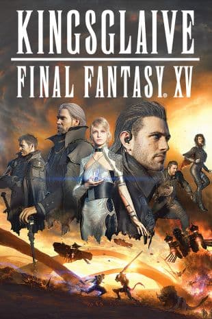 Kingsglaive: Final Fantasy XV poster art