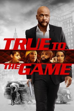 True to the Game poster art