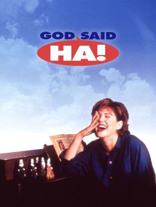 God Said 'Ha!' poster art