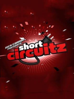 Nick Cannon Presents: Short Circuitz poster art