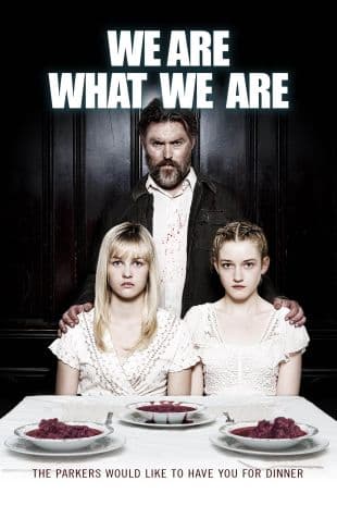 We Are What We Are poster art