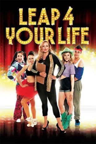 Leap 4 Your Life poster art