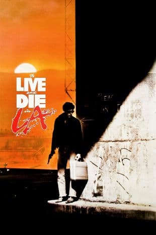 To Live and Die in L.A. poster art