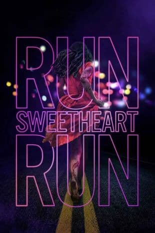 Run Sweetheart Run poster art