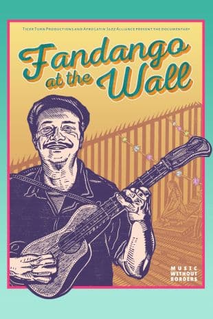 Fandango at the Wall poster art