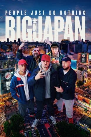 People Just Do Nothing: Big In Japan poster art