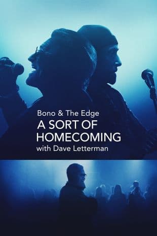 Bono & The Edge: A Sort of Homecoming, with Dave Letterman poster art