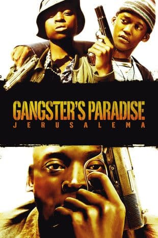 Gangster's Paradise: Jerusalema poster art