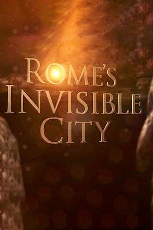 Rome's Invisible City poster art