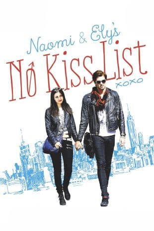 Naomi and Ely's No Kiss List poster art