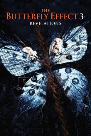 The Butterfly Effect 3: Revelations poster art