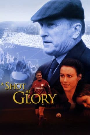 A Shot at Glory poster art