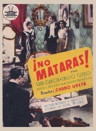 No Mataras poster art