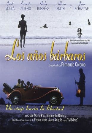 Los Años Bárbaros poster art