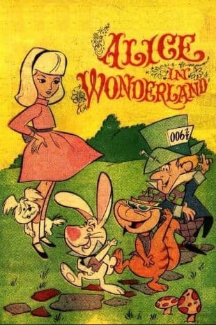 Alice in Wonderland or What's a Nice Kid Like You Doing in a Place Like This? poster art