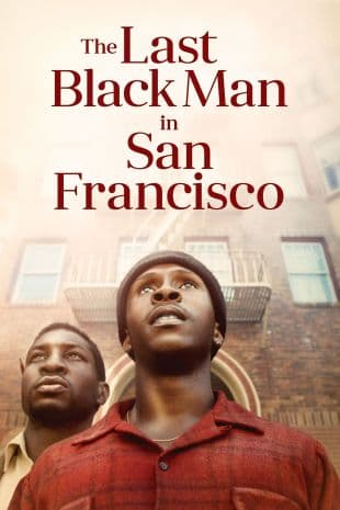 The Last Black Man in San Francisco poster art