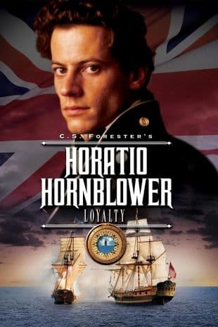 Horatio Hornblower: Loyalty poster art