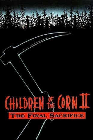 Children of the Corn II: The Final Sacrifice poster art