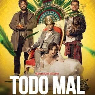 Todo mal poster art