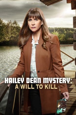 Hailey Dean Mystery: A Will to Kill poster art