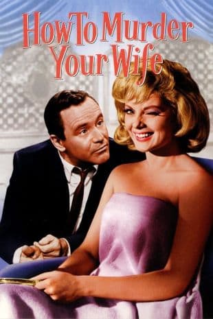 How to Murder Your Wife poster art