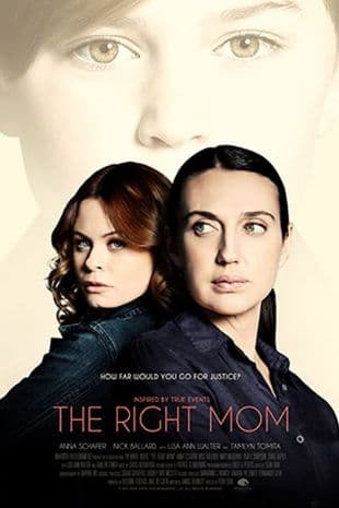 The Right Mom poster art