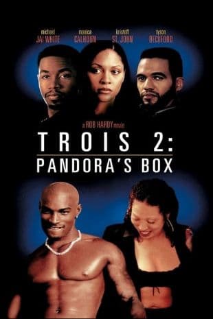 Trois 2: Pandora's Box poster art