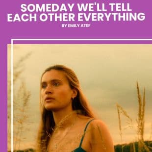 Someday We'll Tell Each Other Everything poster art