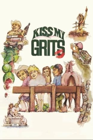 Kiss My Grits poster art