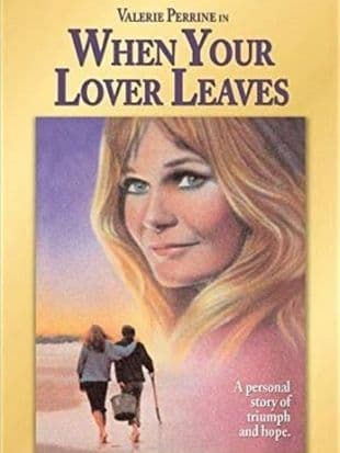 When Your Lover Leaves poster art