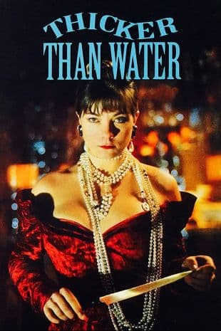 Thicker Than Water poster art