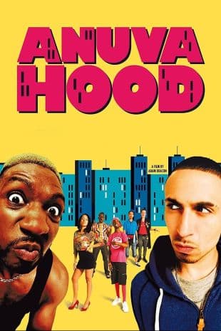 Anuvahood poster art