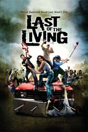 Last of the Living poster art