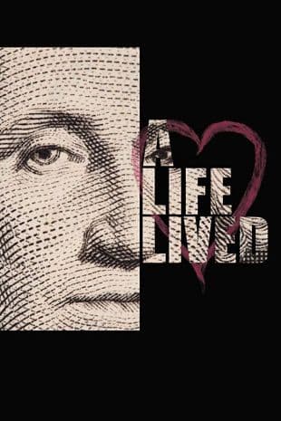 A Life Lived poster art