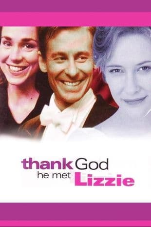 Thank God He Met Lizzie poster art