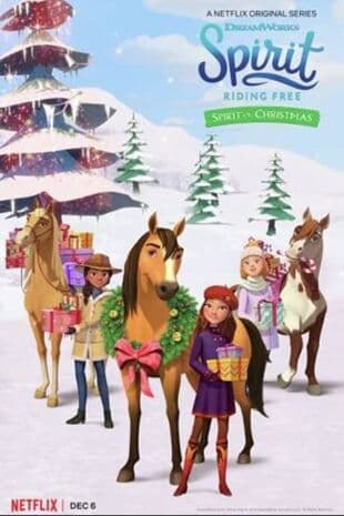 Spirit Riding Free: Spirit of Christmas poster art