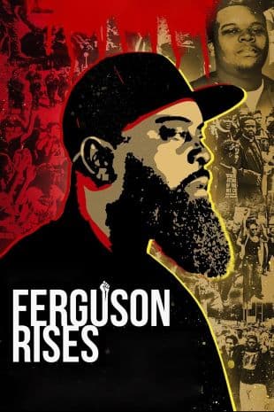 Ferguson Rises poster art