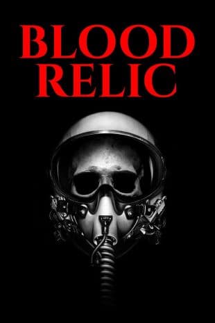 Blood Relic poster art