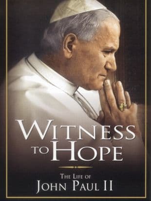 Witness to Hope: The Life of Karol Wojtyla, Pope John Paul poster art